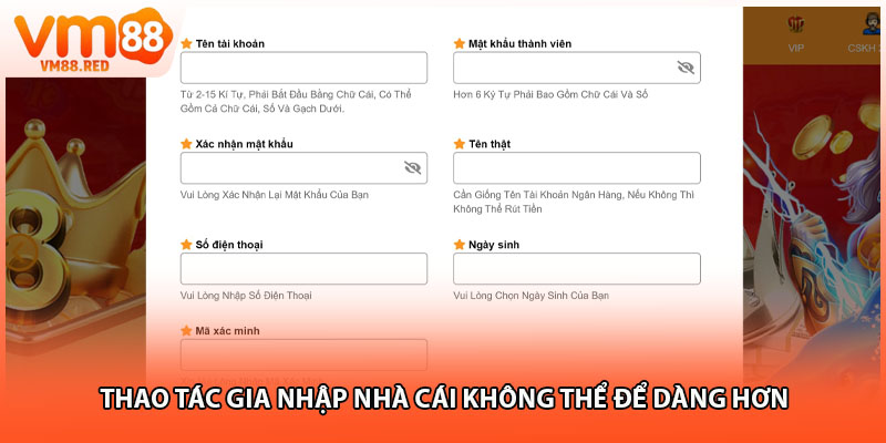 Thao tác gia nhập nhà cái không thể để dàng hơn